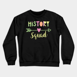 History Squad Crewneck Sweatshirt